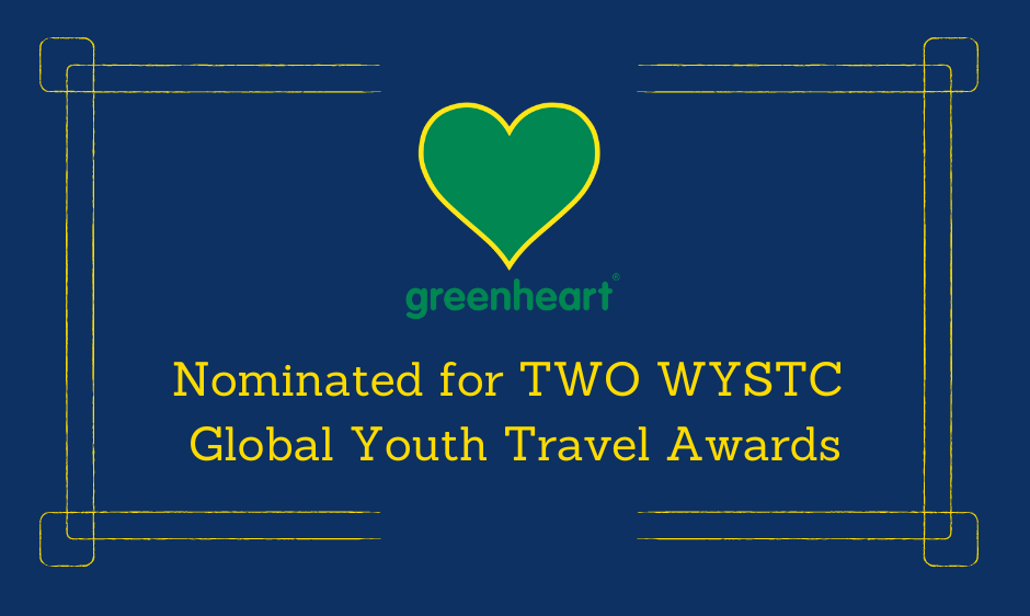 Greenheart International is a finalist for TWO Global Youth Travel Awards!