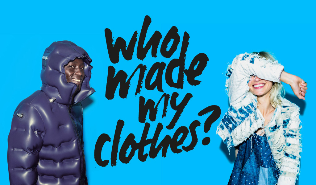 WhoMadeMyClothes: Joining the Fashion Revolution
